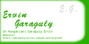 ervin garaguly business card